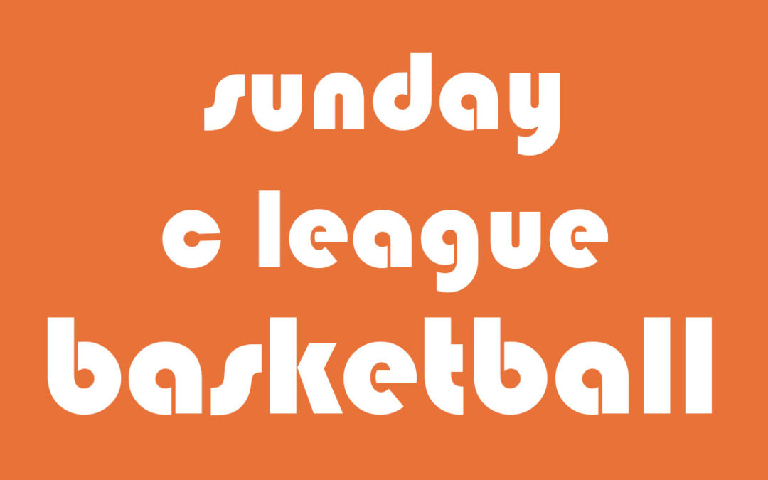 Basketball C League, Sunday Night