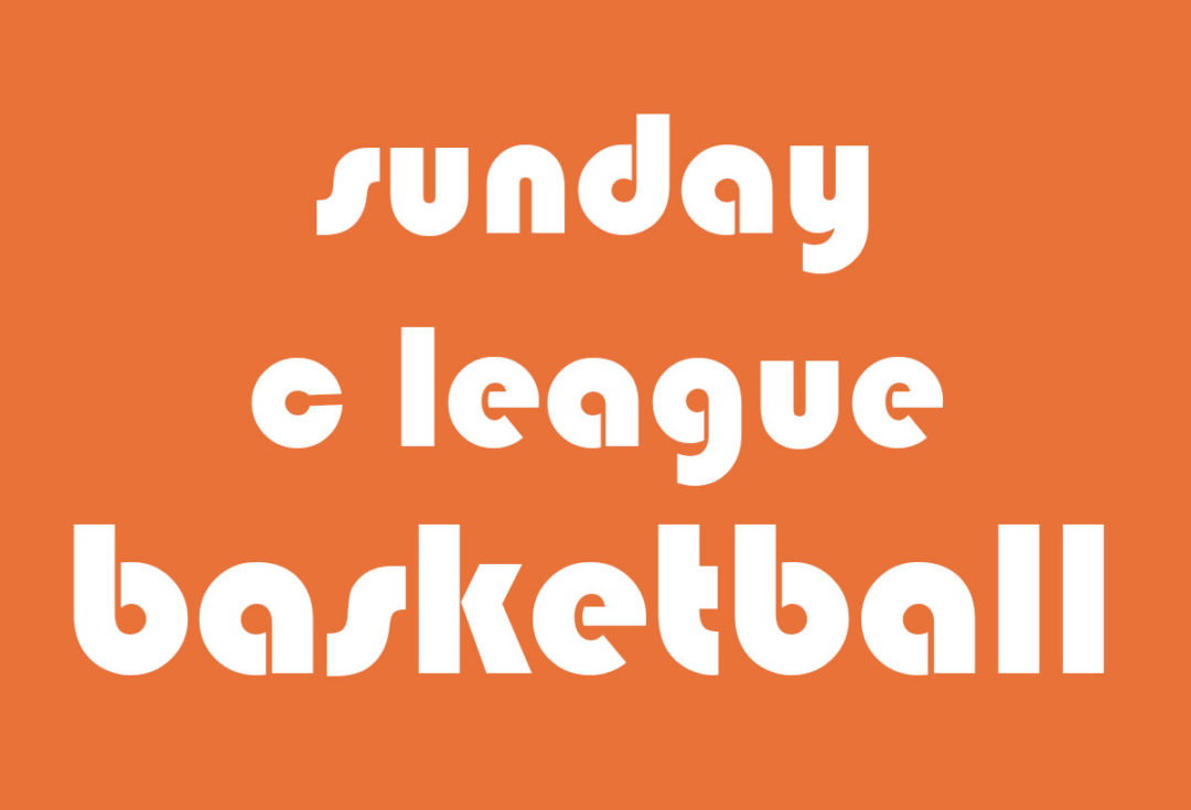 Basketball C League, Sunday Night