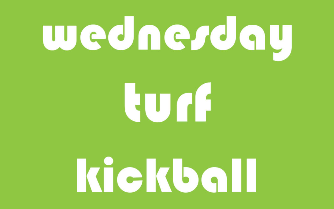Wednesday Turf Kickball