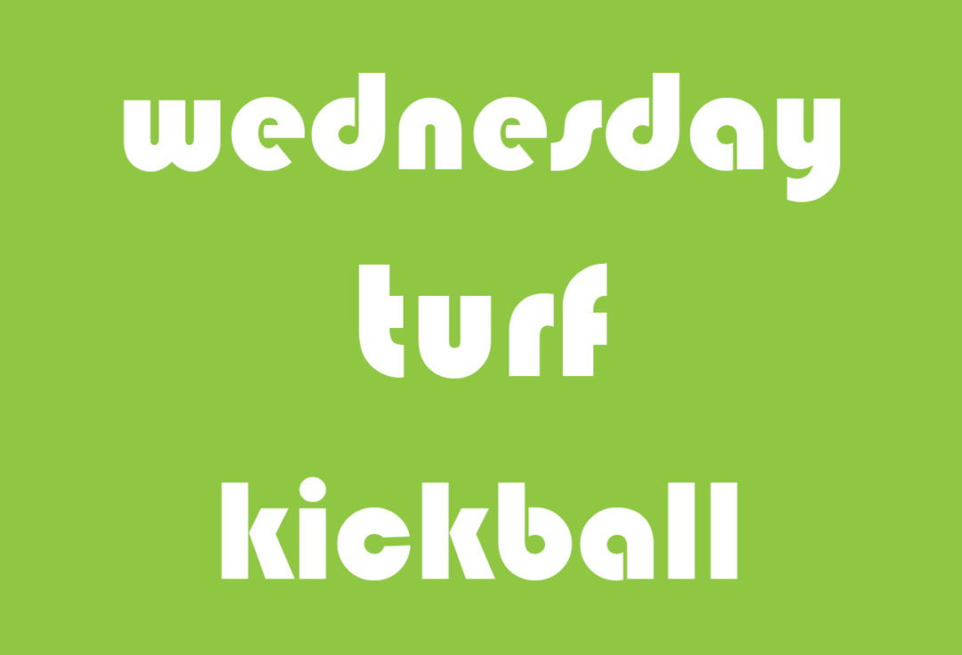 Wednesday Turf Kickball