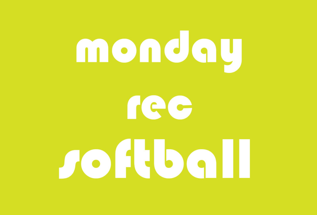 Softball Men’s Rec Monday