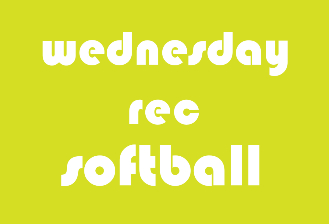 Softball Men’s Rec Wednesday